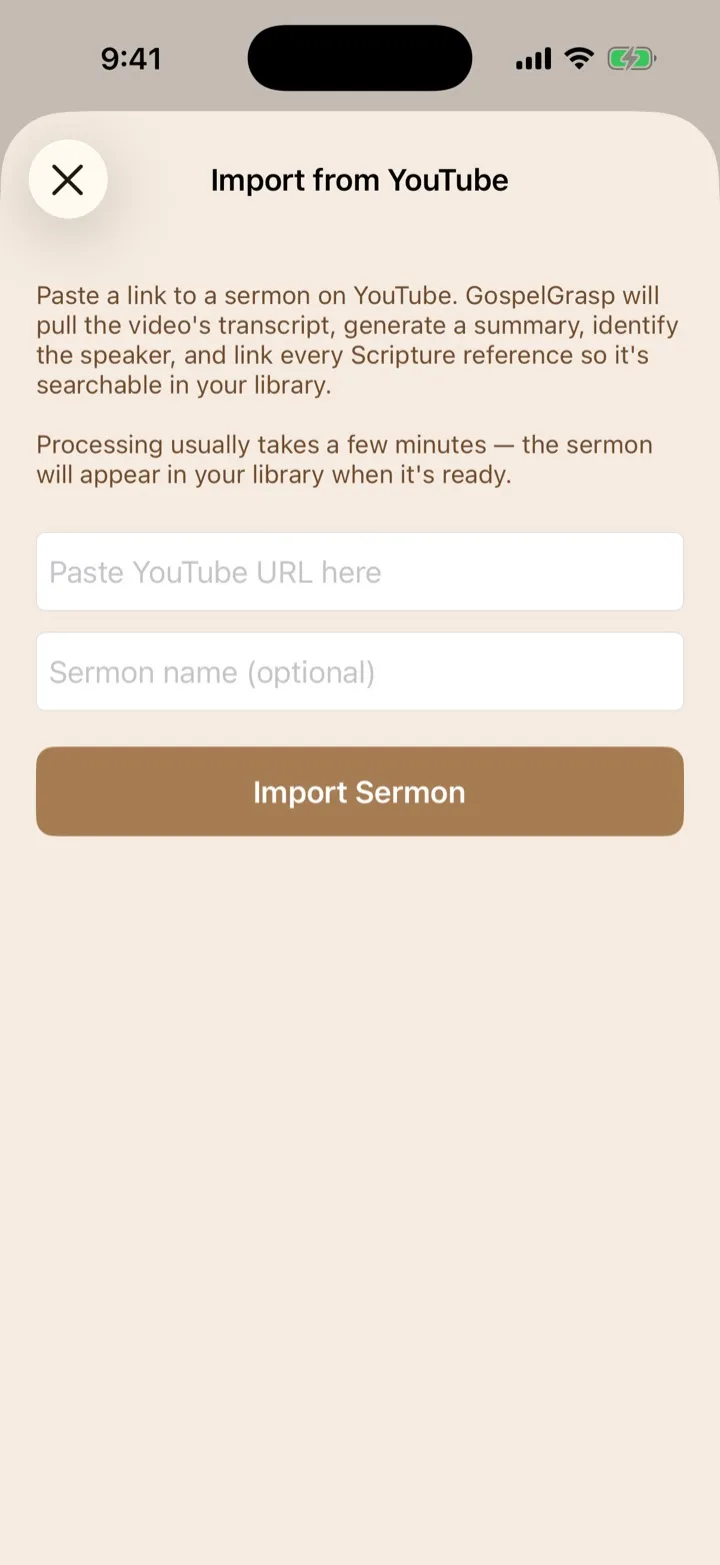 The Import from YouTube screen with a URL field and optional sermon name.